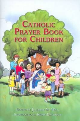 Catholic Prayer Book for Children (Paperback)