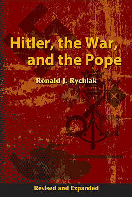 Hitler, the War, and the Pope (Hardback)