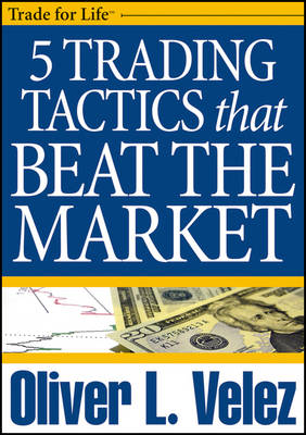 5 Trading Tactics That Beat the Market - Wiley Trading Video (DVD)