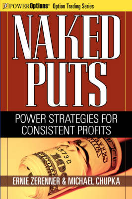 Naked Puts: Power Strategies for Consistent Profits (Paperback)
