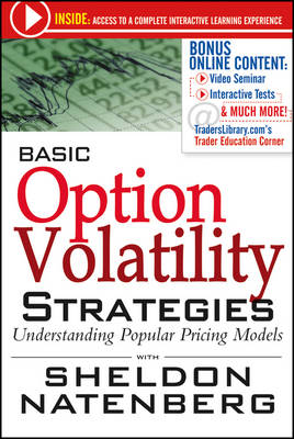 Basic Option Volatility Strategies: Understanding Popular Pricing Models - Wiley Trading (Paperback)