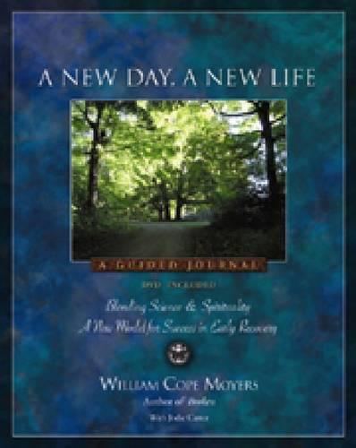 A New Day, A New Life: A Guided Journal