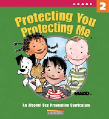 Protecting You, Protecting Me: MADD Grade 2