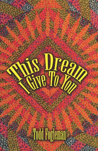 This Dream I Give to You (Paperback)