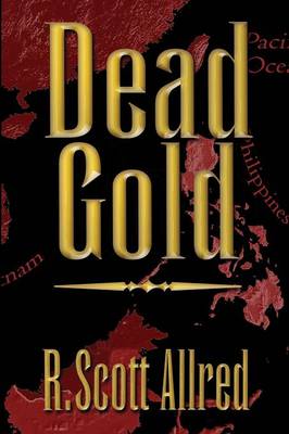 Dead Gold (Paperback)