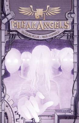 Freakangels: Volume 5 (Hardback)