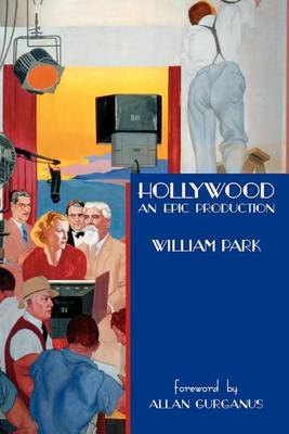 Hollywood: An Epic Production (Paperback)