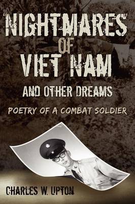 "Nightmares" of Viet Nam: And Other Dreams (Hardback)