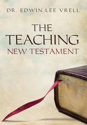 The Teaching New Testament (Hardback)