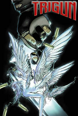 Trigun: v. 2: Deep Space Planet Future Gun Action! (Paperback)