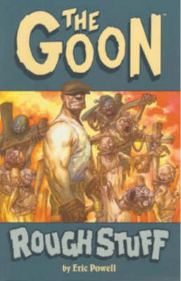 The Goon: Rough Stuff (Paperback)