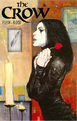 The Crow: Flesh & Blood (Paperback)
