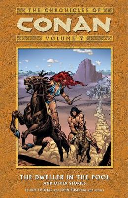 Chronicles Of Conan Volume 7: The Dweller In The Pool And Other Stories (Paperback)