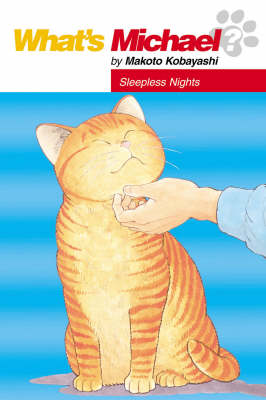 What's Michael?: What's Michael? Volume 10: Sleepless Nights Sleepless Nights Volume 10 (Paperback)
