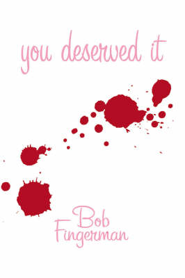 You Deserved It (Paperback)