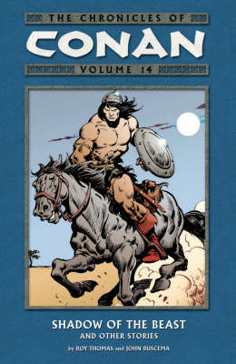 The Chronicles of Conan: Shadow of the Beast and Other Stories Volume 14 (Paperback)