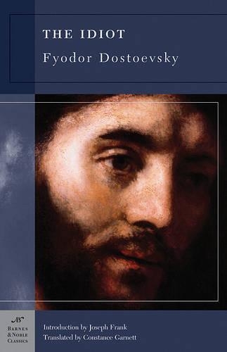 The Idiot (Barnes & Noble Classics Series) (Paperback)