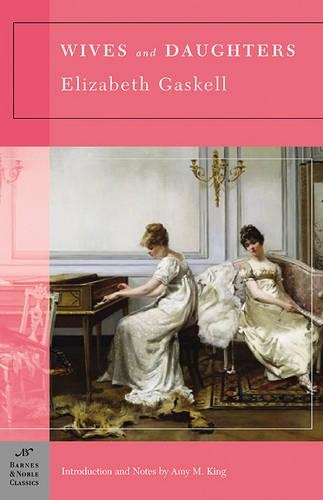 Wives and Daughters (Barnes & Noble Classics Series) (Paperback)