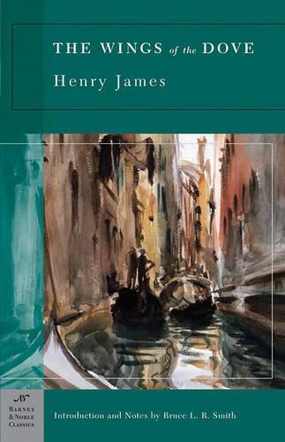 The Wings of the Dove (Barnes & Noble Classics Series) (Paperback)