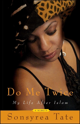 Do Me Twice: My Life After Islam (Paperback)
