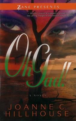 Oh, Gad!: A Novel (Paperback)