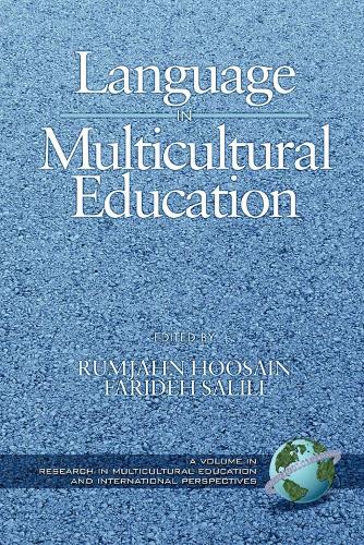 Language in Multicultural Education - Research in Multicultural Education & International Perspectives (Hardback)