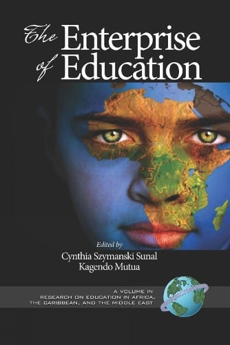 The Enterprise of Education - Research on Education in Africa, the Caribbean, and the Middle East (Hardback)