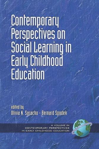 Contemporary Perspectives on Social Learning in Early Childhood Education - Contemporary Perspectives in Early Childhood Education (Paperback)
