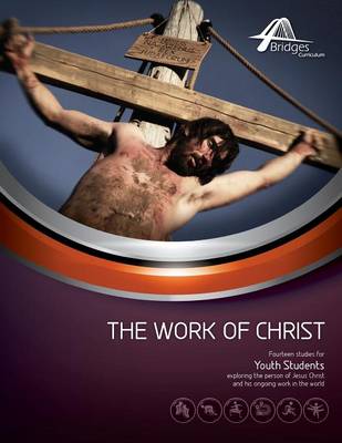 The Work of Christ (Paperback)
