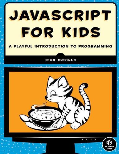 Javascript For Kids (Paperback)