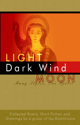 Light, Dark Wind, Moon (Paperback)