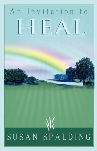 An Invitation to Heal (Paperback)