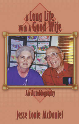 A Long Life with a Good Wife (Paperback)