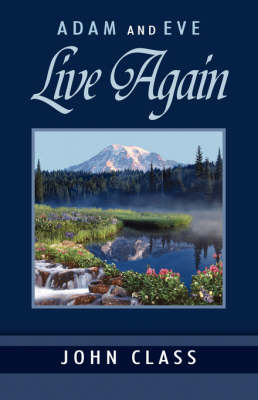 Adam and Eve Live Again (Paperback)