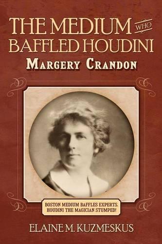 The Medium Who Baffled Houdini (Paperback)