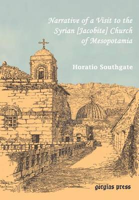 Narrative of a Visit to the Syrian [Jacobite] Church of Mesopotamia (Hardback)