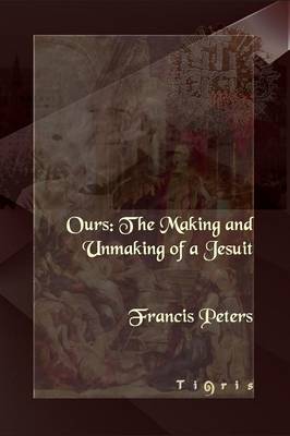 The Making and Unmaking of a Jesuit (Paperback)