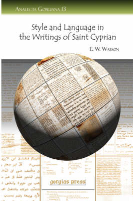 Style and Language in the Writings of Saint Cyprian (Paperback)