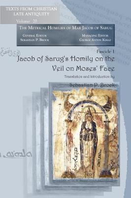 Jacob of Sarug's Homily on the Veil on Moses' Face (Paperback)