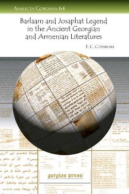 The Barlaam and Josaphat Legend in the Ancient Georgian and Armenian Literatures (Paperback)