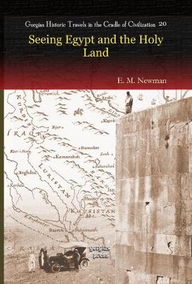Seeing Egypt and the Holy Land (Hardback)