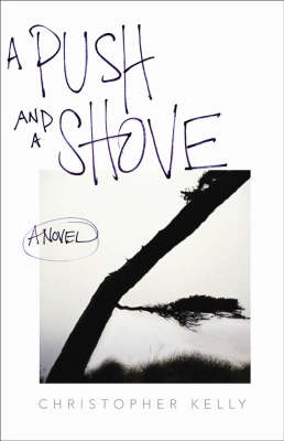 A Push and a Shove (Paperback)