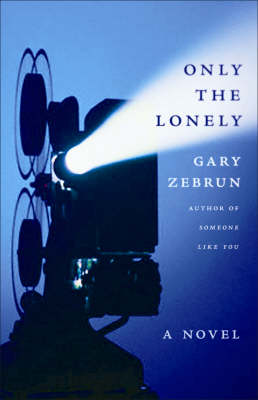 Only The Lonely (Paperback)