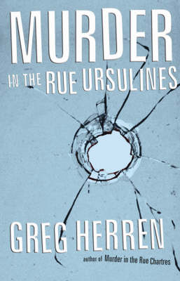 Murder In The Rue Ursulines: A Chanse MacLeod Mystery (Paperback)
