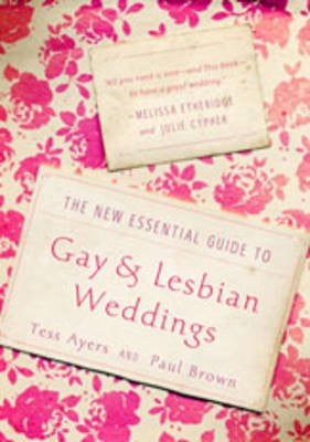 New Essential Guide to Gay and Lesbian Weddings (Paperback)