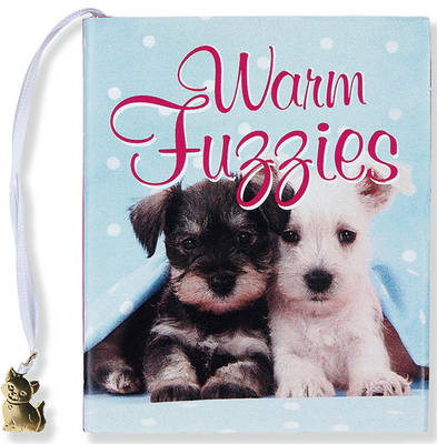Warm Fuzzies (Hardback)