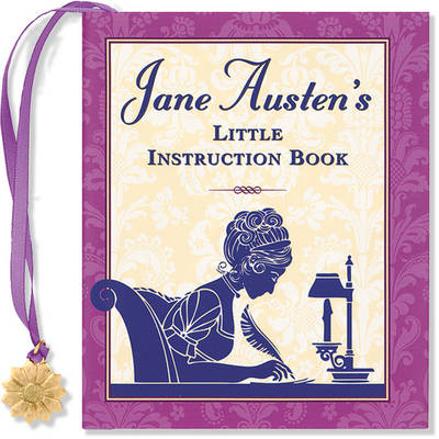 Jane Austen's Little Instruction Book (Hardback)