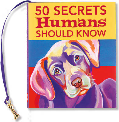 50 Secrets Humans Should Know (Hardback)