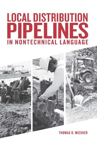 Local Distribution Pipelines in Nontechnical Language (Hardback)