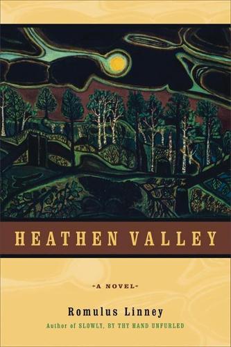 Heathen Valley: A Novel (Paperback)